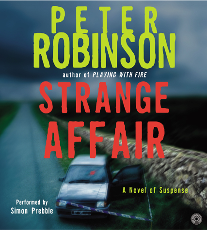 Title details for Strange Affair by Peter Robinson - Available